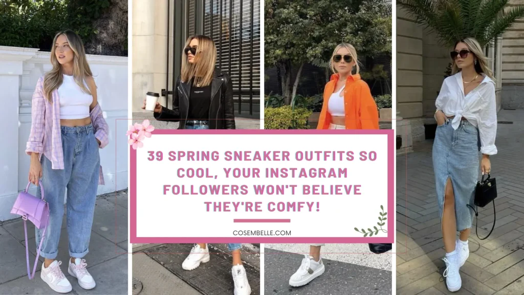 A vibrant and stylish spring-inspired banner showcasing a variety of sneaker outfits for the season. The outfits combine casual chic, sporty, and laid-back styles with comfortable sneakers that are perfect for the warmer weather, making it a must-see for fashion lovers looking to update their spring wardrobe.